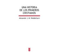 Una historia de los primeros cristianos