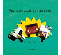 Una història fantàstica | Bruno Heitz
