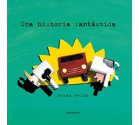 Una historia fantástica (Obras de autor/a)