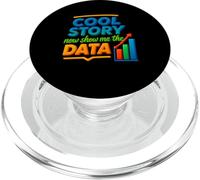 Una Historia Genial Ahora muéstrame el gráfico de Datos Scientist Data Science PopSockets PopGrip para MagSafe