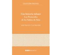 Una Historia Infame: Los Protocolos De Los Sabios De Sion