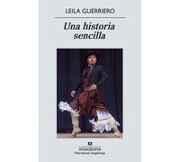 Una historia sencilla: 520 (Narrativas hispánicas)