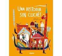 Una historia sin clichés (PIPALA)