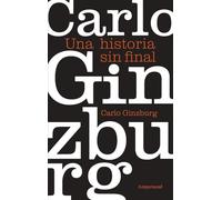 Una historia sin final: Textos, imágenes, reproducciones (Fuera de Serie)