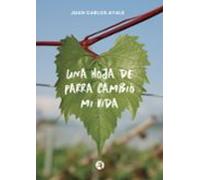 Una Hoja De Parra Cambió Mi Vida (ebook)