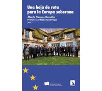 Una hoja de ruta para la Europa soberana: 542 (Investigación y Debate)