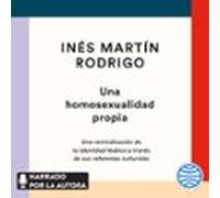 Una Homosexualidad Propia (audiolibro)