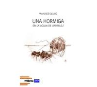 Una Hormiga En La Aguja De Un Reloj