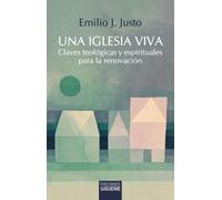 Una Iglesia viva: Claves teológicas y espirituales para la renovación: 266 (Nueva Alianza)