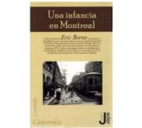 Una Infancia En Montreal