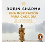 Una Inspiración Para Cada Día De El Monje Que Vendió Su Ferrari