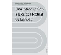 Una introducción a la crítica textual de la Biblia