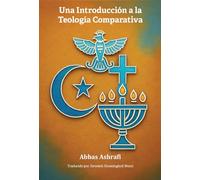 Una Introducción a la Teología Comparativa