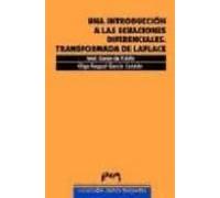 Una Introduccion A Las Ecuaciones Diferenciales: Transformada De Lapla