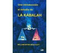 Una Introduccion Al Estudio De La Kabalah
