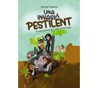 Una invasió pestilent