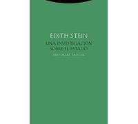 Una Investigacion Sobre El Estado (Estructuras y procesos. Filosofía)
