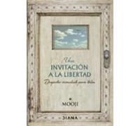 Una Invitación A La Libertad