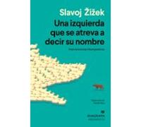 Una Izquierda Que Se Atreva A Decir Su Nombre