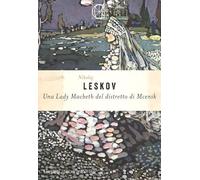 Una Lady Macbeth del distretto di Mcensk (I piccoli grandi libri)