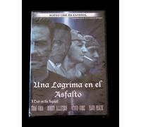 Una lagrima en el asfalto (Una lágrima en el asfalto) DVD