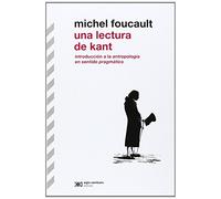 Una lectura de Kant (BIBLIOTECA CLASICA)