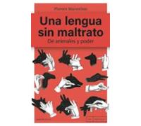 Una Lengua Sin Maltrato