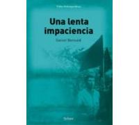 Una lenta impaciencia