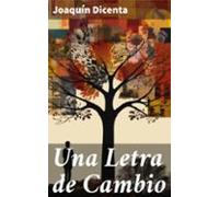 Una Letra De Cambio (ebook)