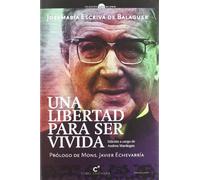 Una libertad para ser vivida (MILENIO)