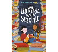 Una libreria molto speciale. Ediz. a colori (Le mie prime letture a colori)