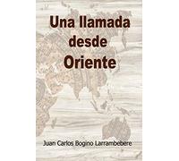 Una llamada desde Oriente
