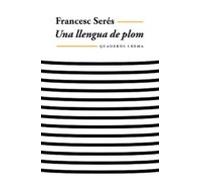 Una Llengua De Plom