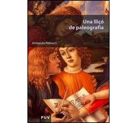 Una lliçó de paleografia: 106 (Educació. Sèrie Materials)