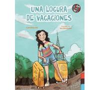 UNA LOCURA DE VACACIONES (SI NO LO LEO NO LO CREO)