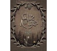 Una Luz A Lo Lejos (ebook)