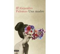 Una madre: 1 (Áncora & Delfín)