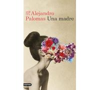 Una madre: 1 (Áncora & Delfín)