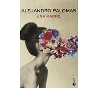 Una madre: 1 (Novela)