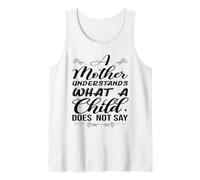 Una Madre Entiende lo Que un niño no Dice Día de la Madre Camiseta sin Mangas