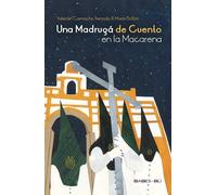 Una Madrugá de Cuento en la Macarena | Valentín Camacho Trenado