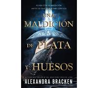 Una maldición de plata y huesos (#Fantasy)