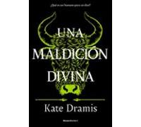 Una Maldición Divina (una Maldición Sagrada 3)