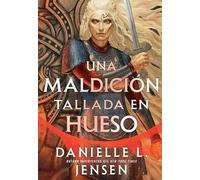 Una maldición tallada en hueso: 2 (Sin destino)