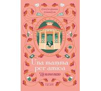 Una mamma per amica. Un nuovo inizio