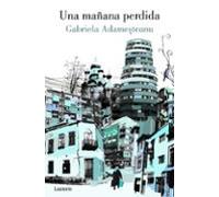 Una mañana perdida (Narrativa)