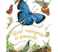 Una mariposa es paciente (SIN COLECCION)