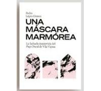 Una Máscara Marmórea. La Fachada Manierista Del Paço Ducal De Vil A Vi