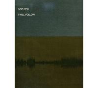 Una Mass - I Will Follow