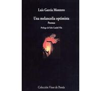Una melancolía optimista: Poemas: 1075 (visor de Poesía)